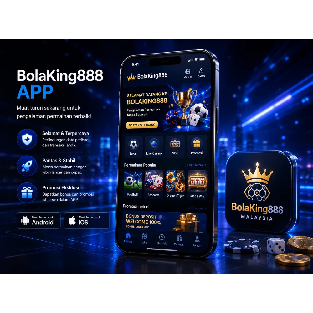 Aplikasi BolaKing888 untuk akses permainan melalui telefon mudah alih